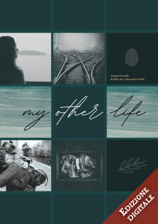 My Other Life (edizione digitale)